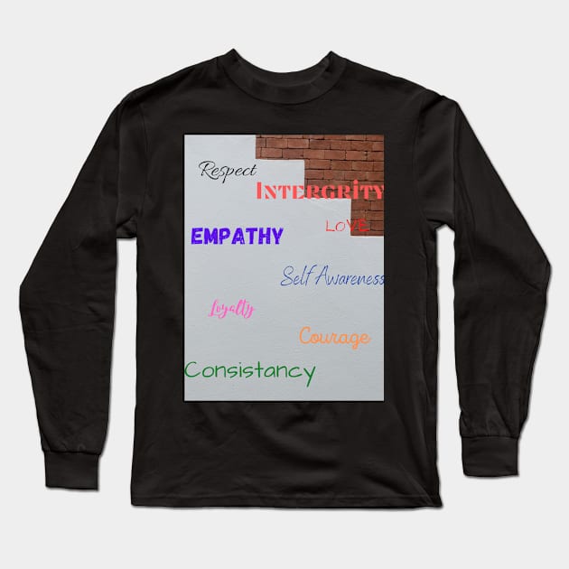 respect, honesty, empathy, loyalty Long Sleeve T-Shirt by McCAYz